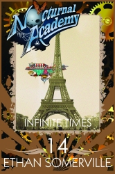 Nocturnal Academy 14 - Infinite Times